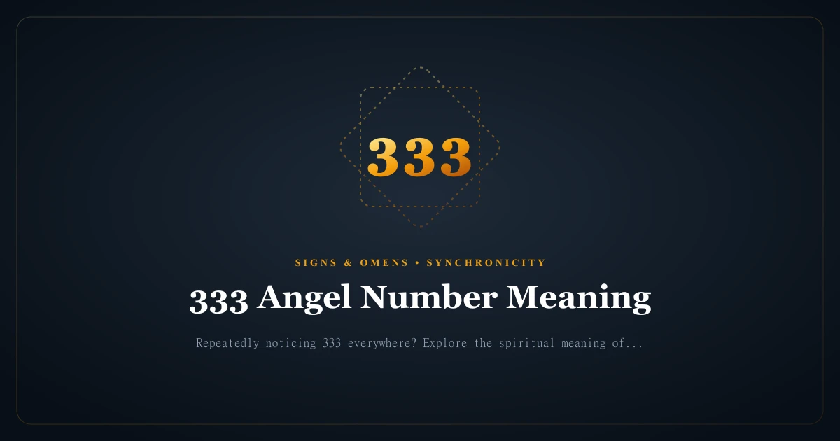 333 Angel Number Meaning: Sacred Trinity, Creative Flow & Masters