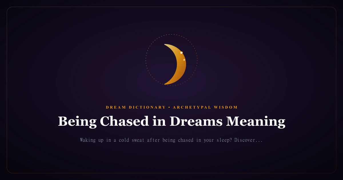 Being Chased in Dreams Meaning: Shadow Work, Anxiety & Inner Courage