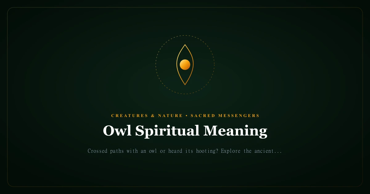 Owl Spiritual Meaning: Nocturnal Wisdom, Omens & Shadow Intuition
